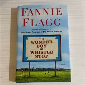 Fannie Flagg "The Wonder Boy of Whistle Stop" — Light Blue Cover